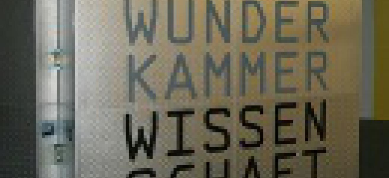 Wunderkammer Wissenschaft 